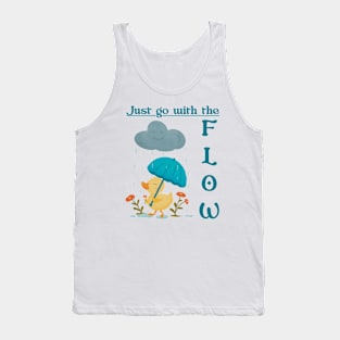 Just go with the flow Tank Top